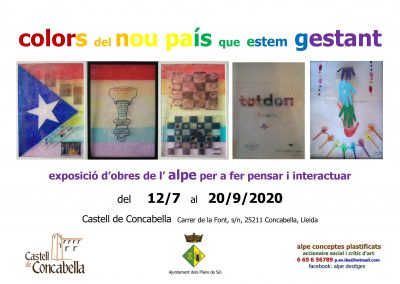 12/07/2020 Exposició ‘Colors del nou país que estem gestant’
