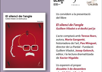 3/12/2022 Presentació del llibre ‘El silenci de l’angle. Guillem Viladot o el desfici pel jo’
