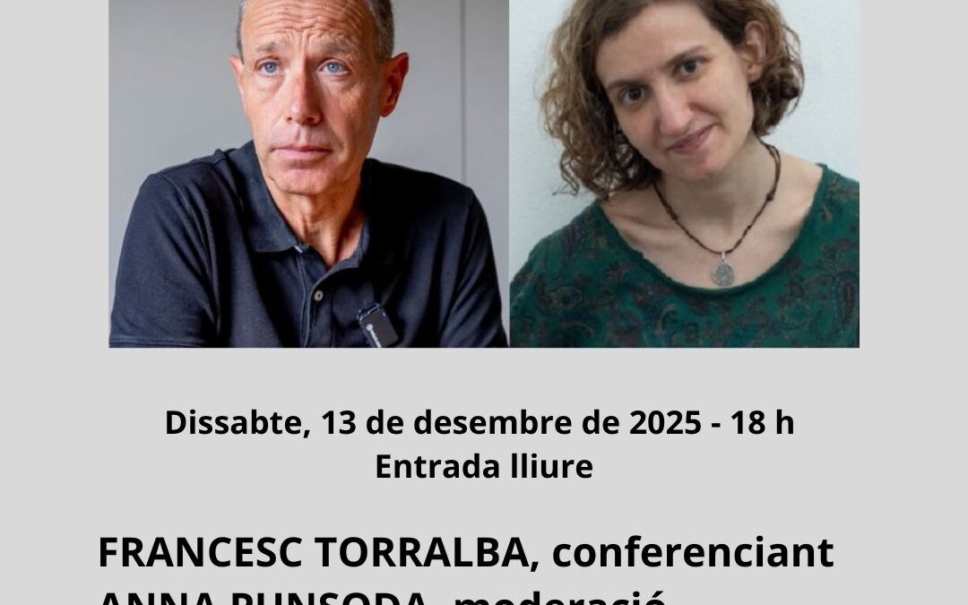 13/12/2025 ‘Com viure després de perdre els qui més estimem’, amb Francesc Torralba