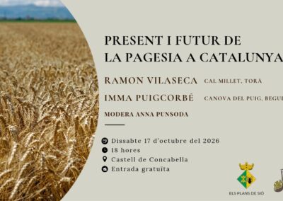 17/10/2026 El present i el futur de la pagesia a Catalunya a debat